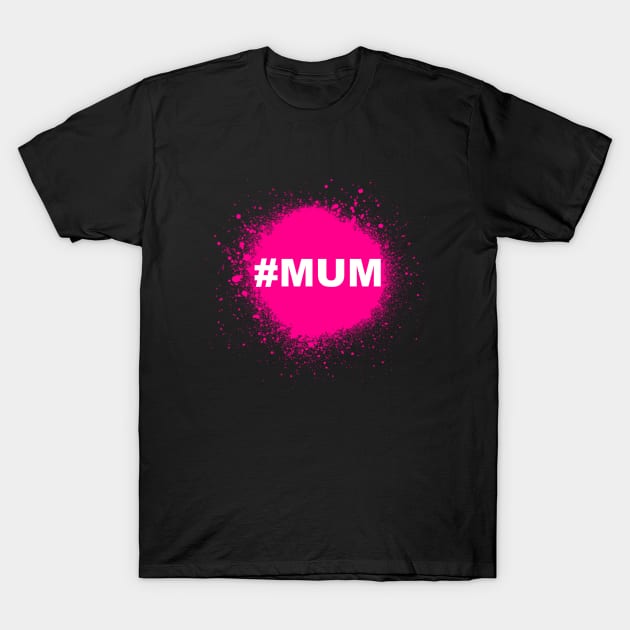 #MUM T-Shirt by RENAN1989